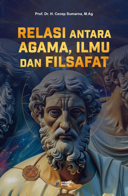 RELASI ANTARA AGAMA, ILMU DAN FILSAFAT