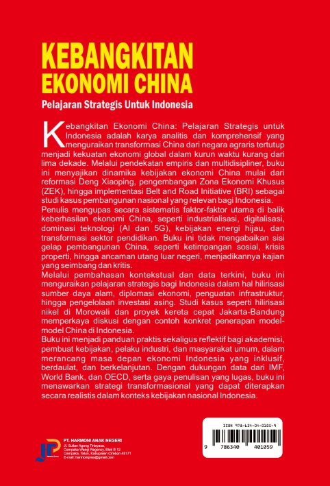 KEBANGKITAN EKONOMI CHINA: Pelajaran Strategis untuk Indonesia