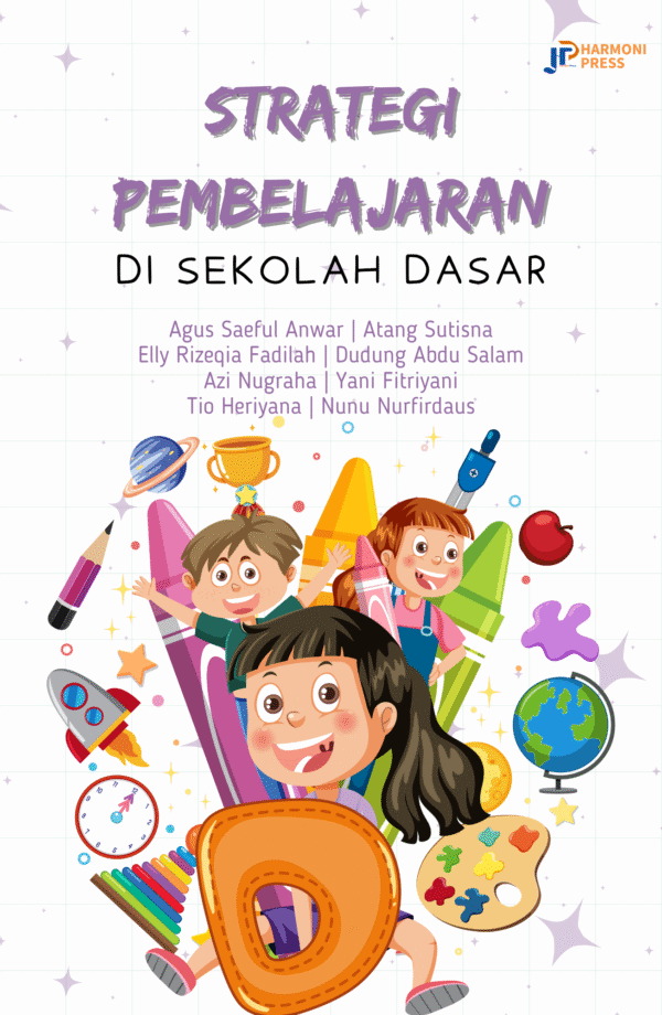 STRATEGI PEMBELAJARAN DI SEKOLAH DASAR