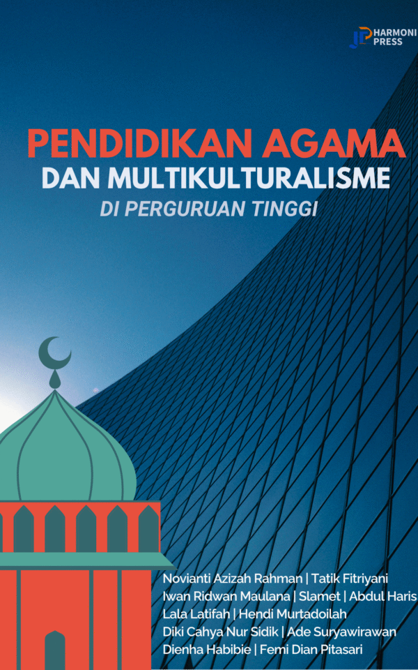 Pendidikan Agama dan Multikulturalisme di Perguruan Tinggi