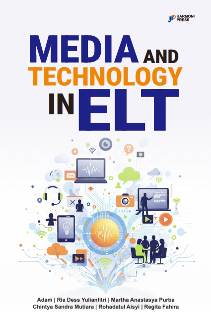 MEDIA AND TECHNOLOGY IN ELT