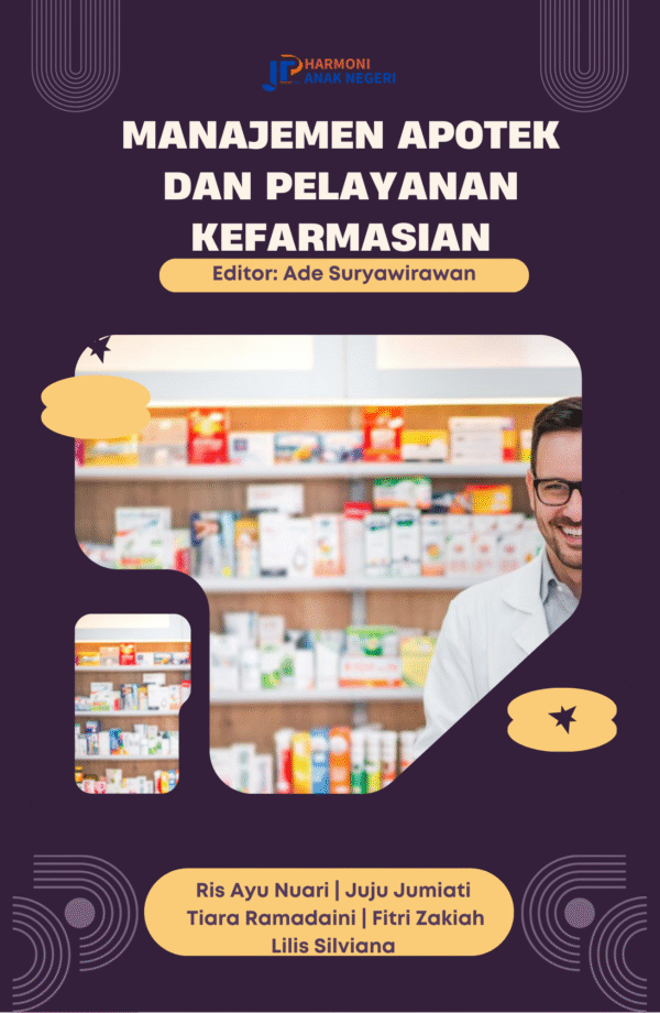 MANAJEMEN APOTEK DAN PELAYANAN KEFARMASIAN