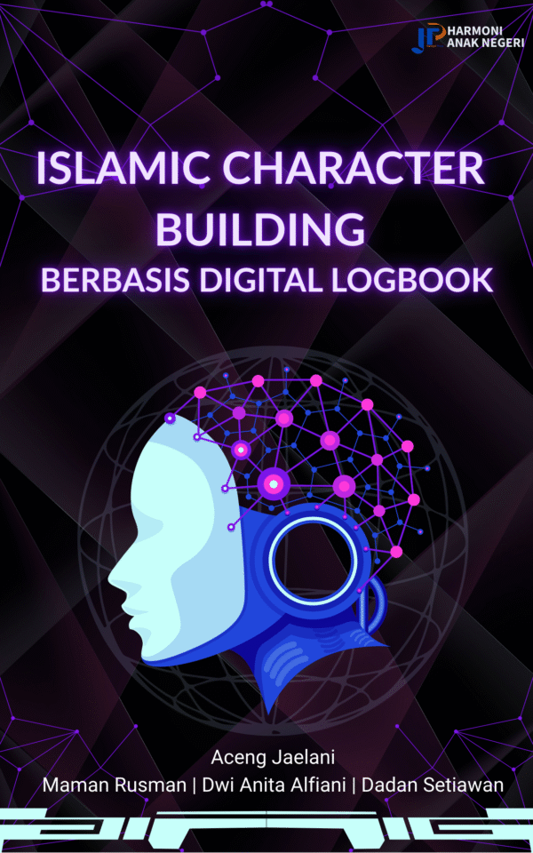 ISLAMIC CHARACTER BUILDING BERBASIS DIGITAL LOGBOOK