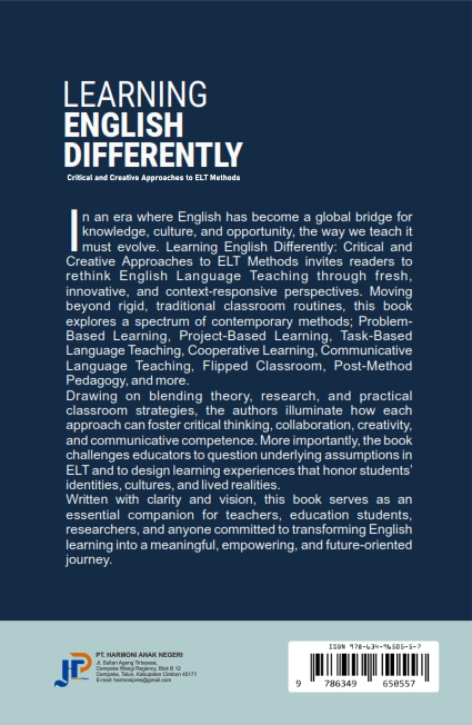 LEARNING ENGLISH DIFFERENTLY:  CRITICAL AND CREATIVE APPROACHES TO ELT METHODS