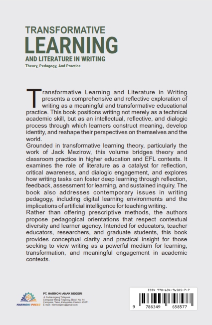 TRANSFORMATIVE LEARNING AND LITERATURE IN WRITING: Theory, Pedagogy, and Practice