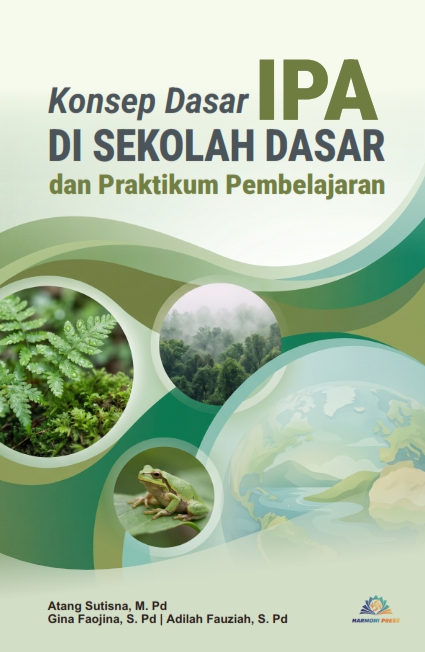 Konsep Dasar IPA di Sekolah Dasar dan Praktikum Pembelajaran